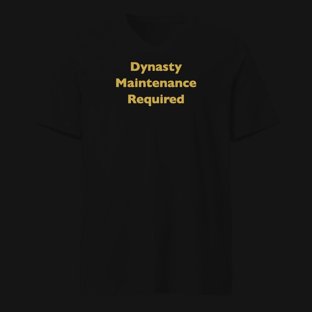 Dynasty Maintenance Required