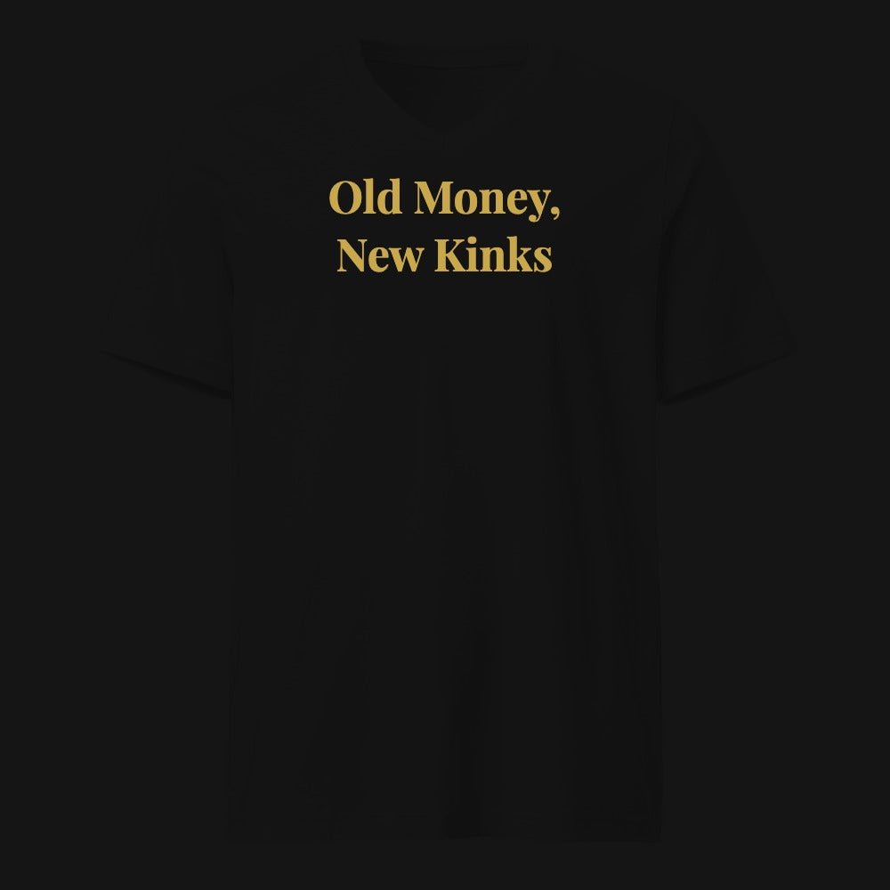 Old Money, New Kinks