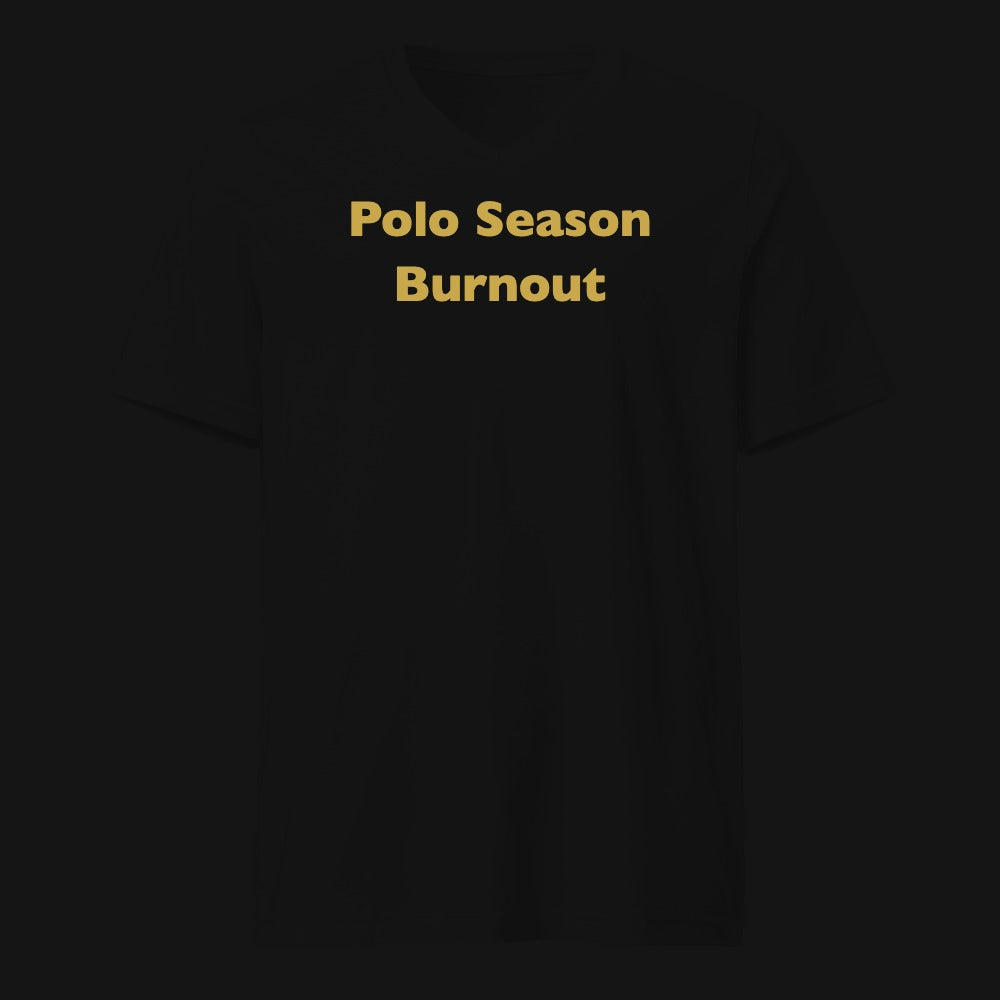 Polo Season Burnout