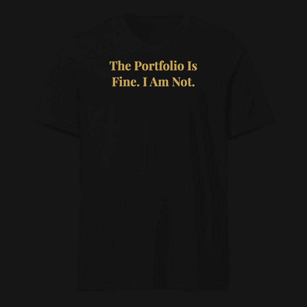 The Portfolio Is Fine. I Am Not.
