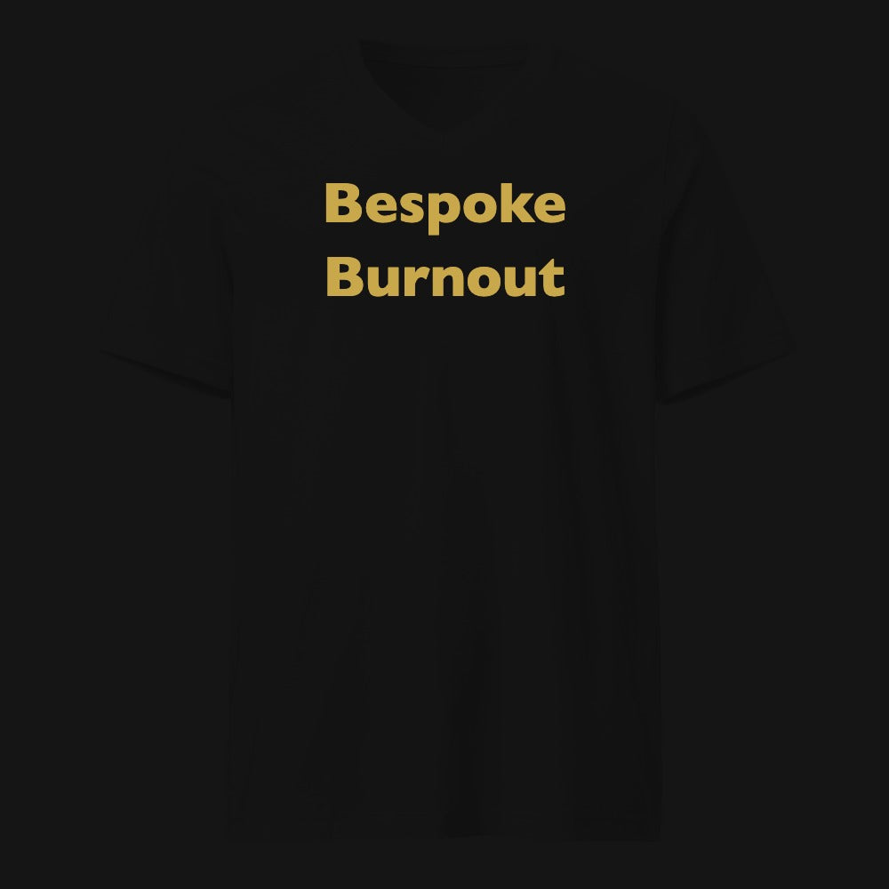 Bespoke Burnout