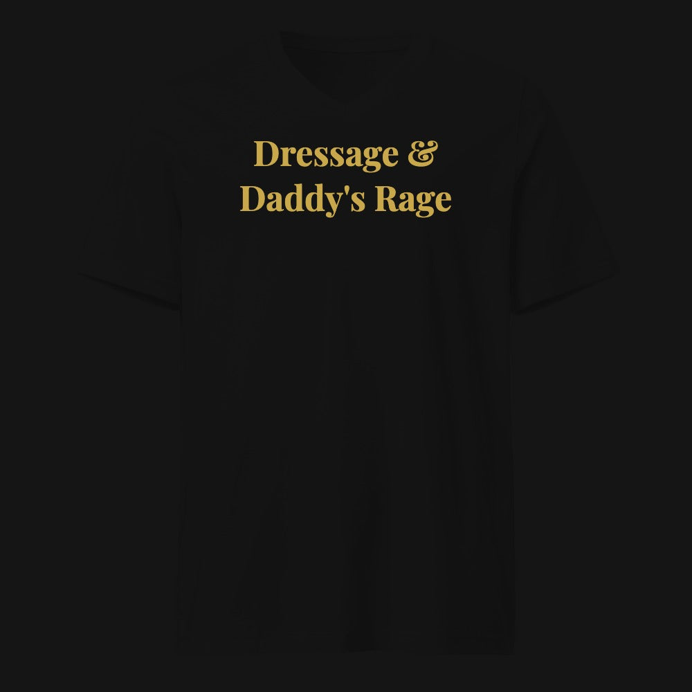 Dressage & Daddy's Rage