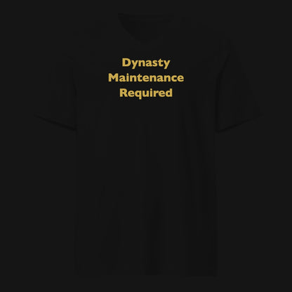 Dynasty Maintenance Required