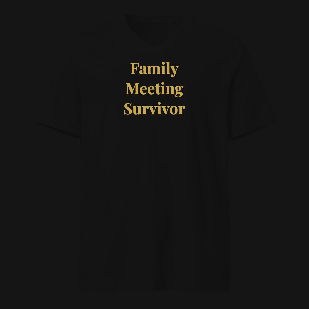 Family Meeting Survivor