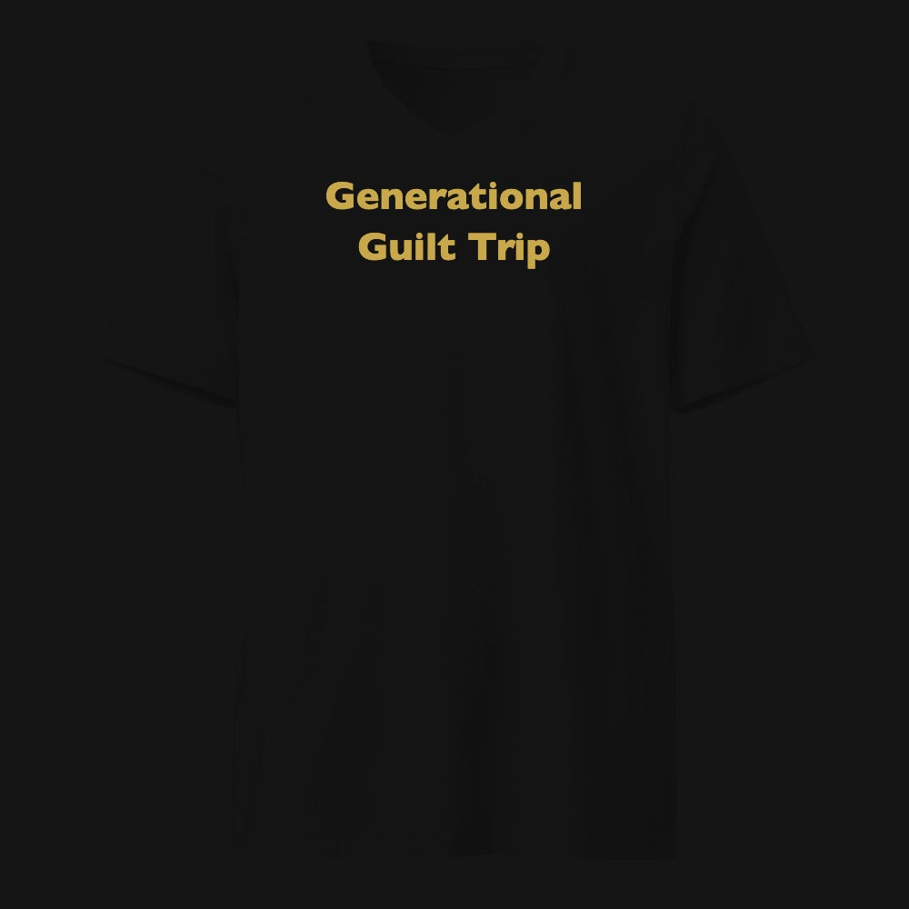 Generational Guilt Trip