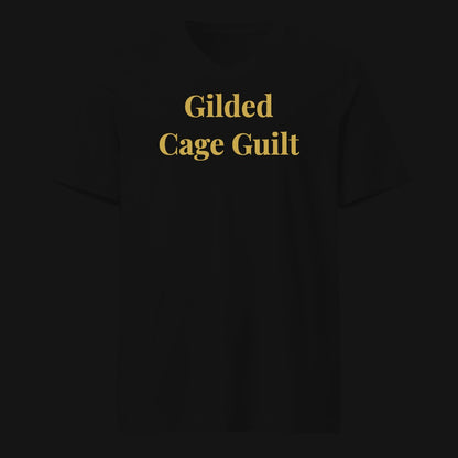Gilded Cage Guilt