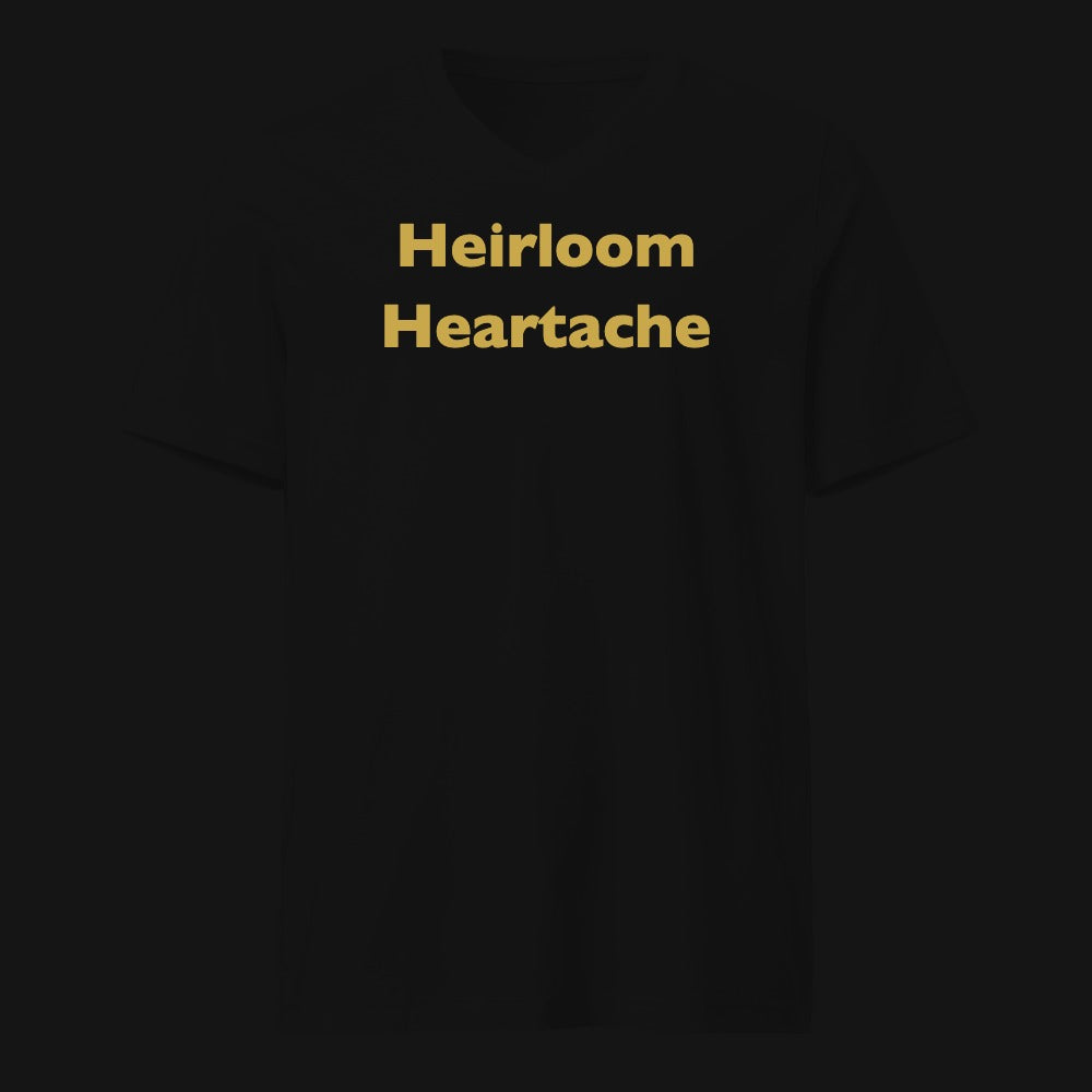 Heirloom Heartache
