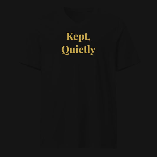 Kept, Quietly
