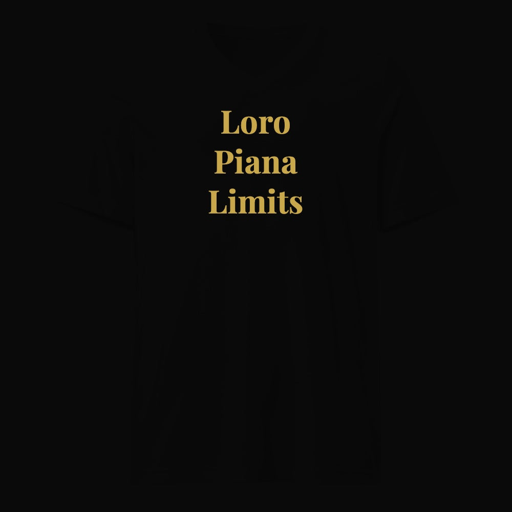 Loro Piana Limits - Satirical Old Money T-Shirt by Boogie Threads Co