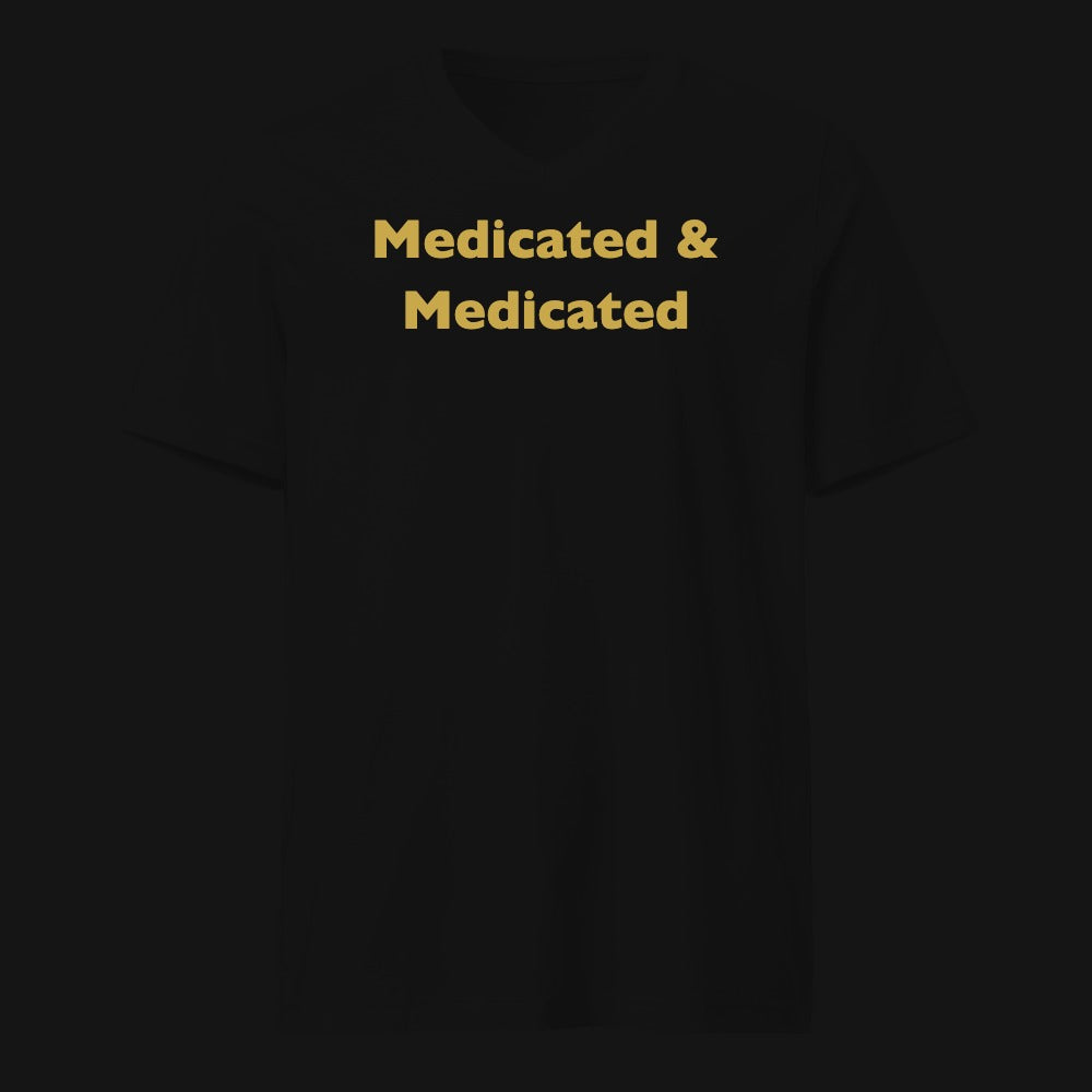 Medicated & Medicated