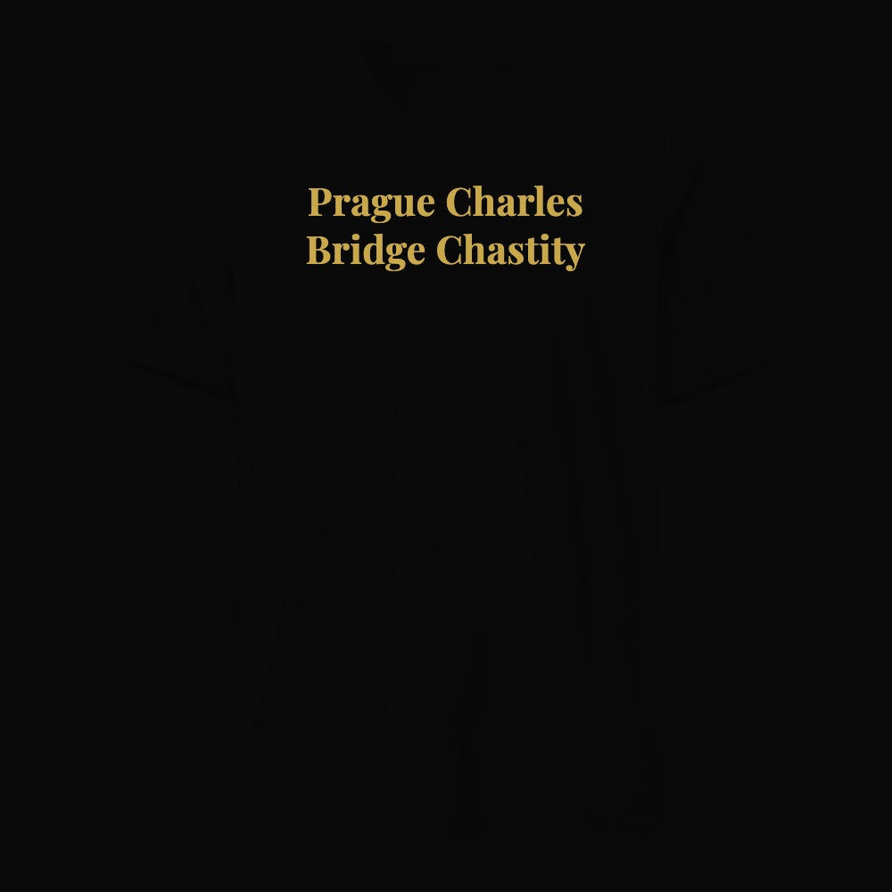 Prague Charles Bridge Chastity - Satirical Old Money T-Shirt by Boogie Threads Co