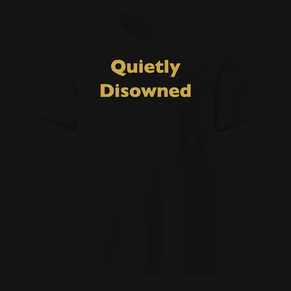 Quietly Disowned