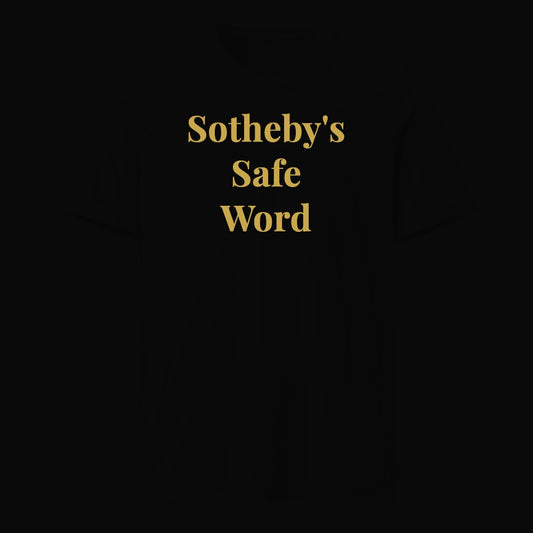 Sotheby's Safe Word - Satirical Old Money T-Shirt by Boogie Threads Co