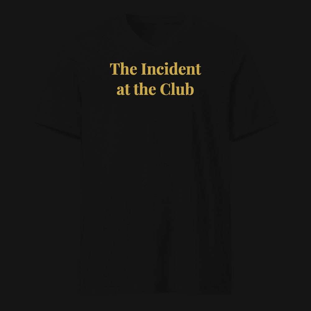 The Incident at the Club