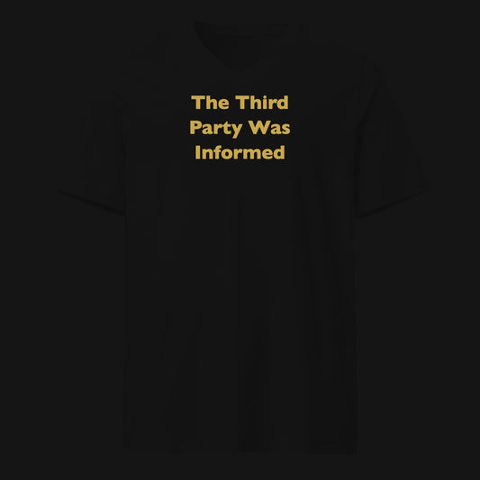 The Third Party Was Informed