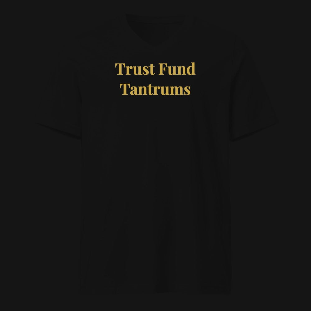 Trust Fund Tantrums