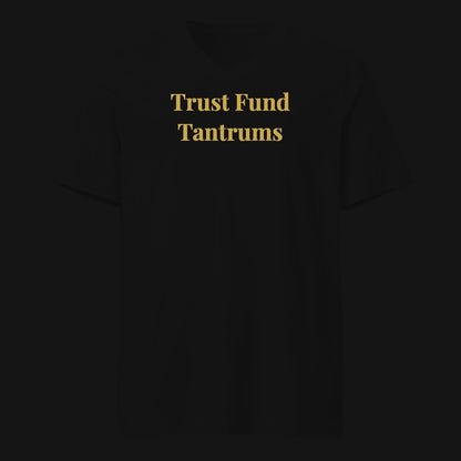 Trust Fund Tantrums